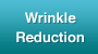 wrinkle reduction